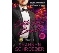 Catch Your Breath (Large Print)