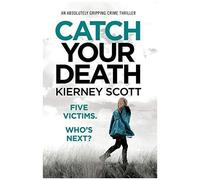 Catch Your Death