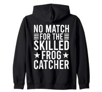 Catcher De Grenouille No Match For The Skilled Grenouille Sweat à Capuche