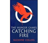 Catching Fire – Scholastic UK