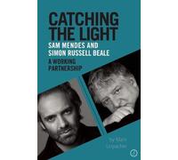Catching The Light: Sam Mendes And Simon Russell Beale, A Working Partnership