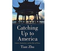 Catching Up To America