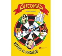 Catcomics - Attenti al sindaco!