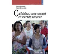 Catéchèse, Communauté Et Seconde Annonce