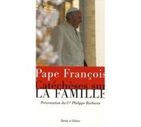 Catechese sur la famille Pape François (Auteur)