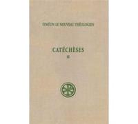 Catéchèses 2 (6-22) SYMEON NVO THEOLOGIE (Auteur)
