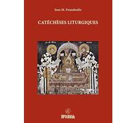 Catéchèses liturgiques