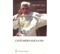 Catéchèses sur la foi