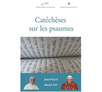 Catéchèses sur les psaumes - Jean-Paul II - Blanche De Peuterey Les Editions - broché - Essai