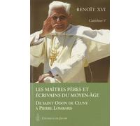 Catecheses tome V les maitres, peres et ecrivains du moyen-age de saint odon de cluny a pierre lomb