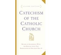 Catechism of the Catholic Church: With Modifications from the Editio Typica