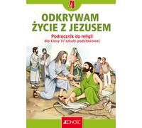 Catéchisme 4 Manuel Je découvre la vie avec Jésus - Krzysztof Mielnicki, Elżbieta Kondrak (Lehrbuch auf Polnisch)