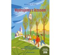 Catéchisme 4 Wêdrujemy z Jezusem Podrêcznik Aleksandra Ba³oniak, Kamilla Frejusz, Mateusz Janyga-, W³adys³aw Kubik, Joanna Staniœ-Rzepka (Buch auf Polnisch)