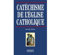 Catéchisme de l'église catholique - Eglise Catholique - Pocket - Poche - Roman