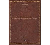Catéchisme d'économie politique ou d'instruction familière (6e édition) / par J.-B. Say