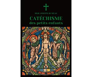 Catéchisme des petits enfants: illustré