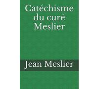 Catéchisme du curé Meslier