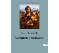 Catéchisme Positiviste