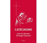 Catéchisme pour les diocèses de langue française