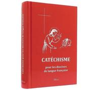 Catéchisme pour les diocèses de langue française