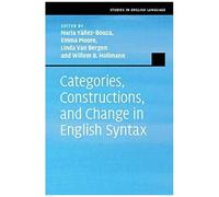 Categories, Constructions, And Change In English Syntax