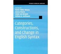 Categories Constructions and Change in English Syntax Unknown (Auteur)