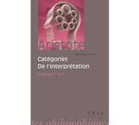 Catégories. De l'interpretation Aristote (Auteur), Jules Tricot (Traduction)