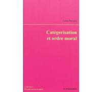 Categorisation et ordre moral - Léna Jayyusi - Economica - broché - Etude