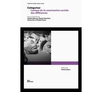 Catégoriser Lexique de la construction sociale des différences - Marlène Bouvet - Ens Lyon-Inrp - broché - Essai