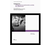 Catégoriser: Lexique des constructions sociales des différences