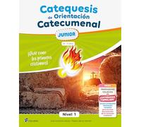 Catequesis de Orientación Catecumenal Nivel 1 Junior: 10-11 años