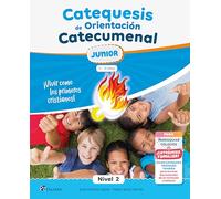 Catequesis de Orientación Catecumenal Nivel 2 Junior: 11-12 años