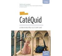 Catéquid Collège - Je Crois En Dieu Père, Fils Et Esprit Saint - Manuel De L'animateur | Occasion