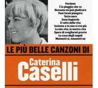 Caterina Caselli - Le Piu' Belle Canzoni Di