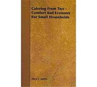 Catering from Two Alice L. James (Auteur)