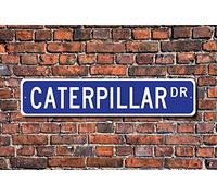 Caterpillar Caterpillar Sign Caterpillar Sign Caterpillar Decor Caterpillar Lover Signal Sign Street Sign 10,2 x 40,6 cm
