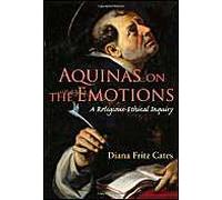 Cates, D: Aquinas On The Emotions