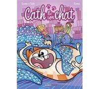 Cath et son chat - tome 04 Christophe Cazenove (Auteur), Hervé Richez (Auteur), Yrgane Ramon (Dessinateur)