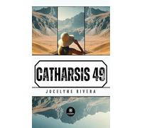 Catharsis 49