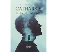 Catharsis: Éloge de la honte
