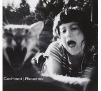 Cathead - Ricochet [Import]