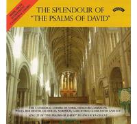 Cathedral Choir of: York, Hereford, - Splendour Psalms of David