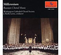 Washington Cathedral Choral Society – Millennium: Russian Choral Music – CD