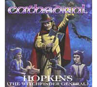 Cathedral : Hopkins (Witchfinder General)
