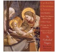 Cathedral Singers - Catholic Christmas Classics [Compact Discs]