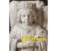 Cathédrale de Tours Centre-Val de Loire (Auteur)