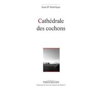 Cathédrale des cochons