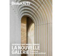 Cathédrale Saint-Maurice d’Angers - La Nouvelle Galerie: Préserver le portail médiéval