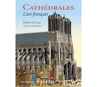 Cathédrales - BD: L'art français