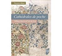Cathédrales de poche: William Morris et l'art du livre
